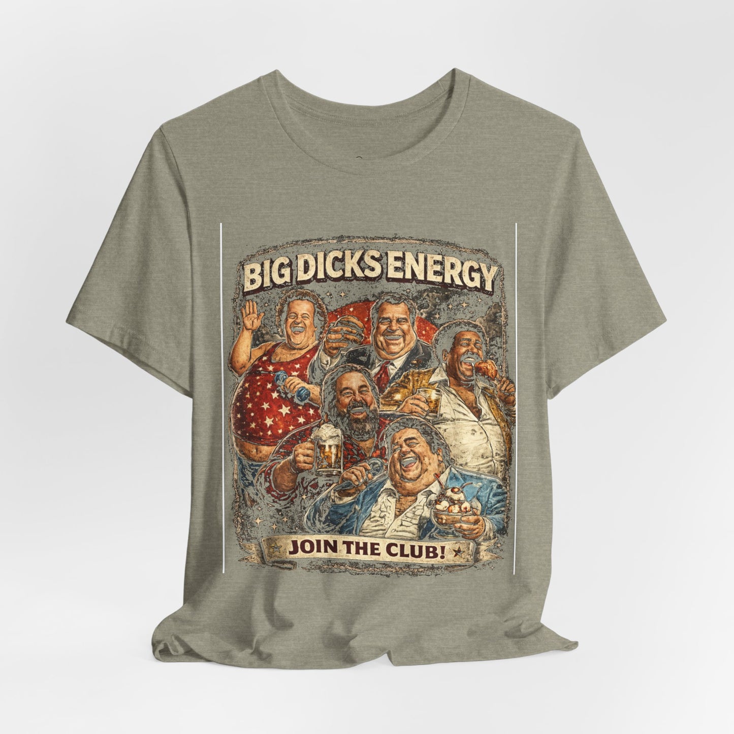"Big Energy Club” Funny Graphic T-Shirt – Bold Humor Party Streetwear Tee