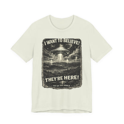 Alien Invasion Graphic Tee – “I Want To Believe / They’re Here!” UFO T‑Shirt